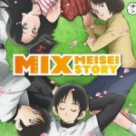 Mix: Meisei Story 2nd Season Episodio 21 Sub Español